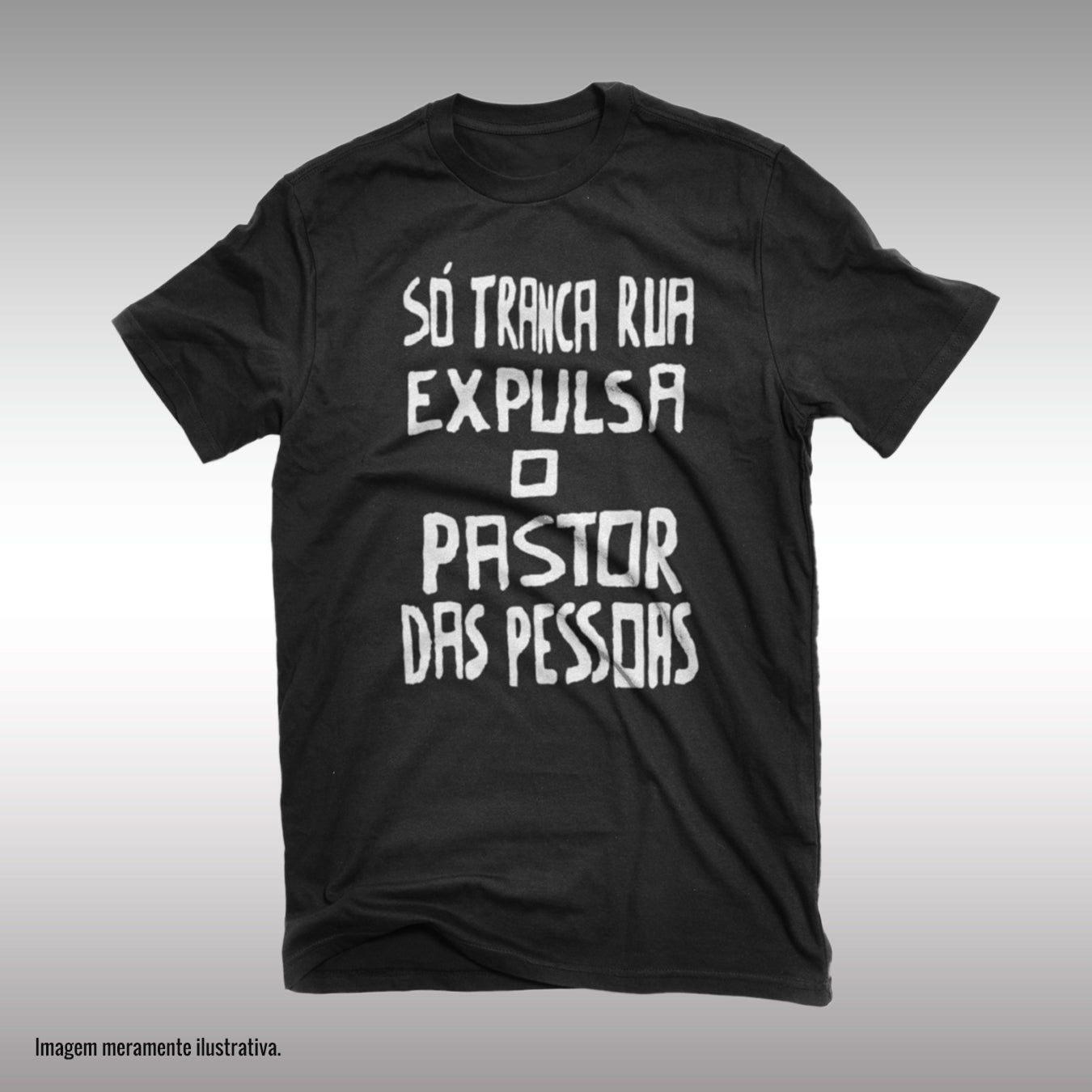 CAMISETA SÓ TRANCA-RUA