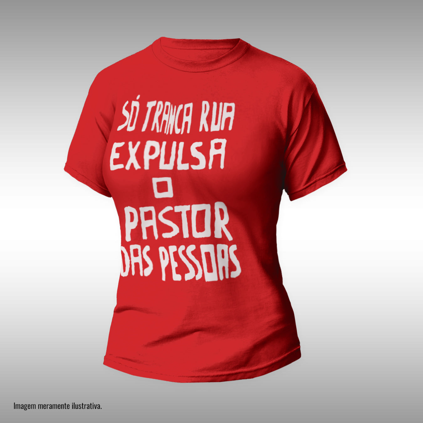 CAMISETA SÓ TRANCA-RUA