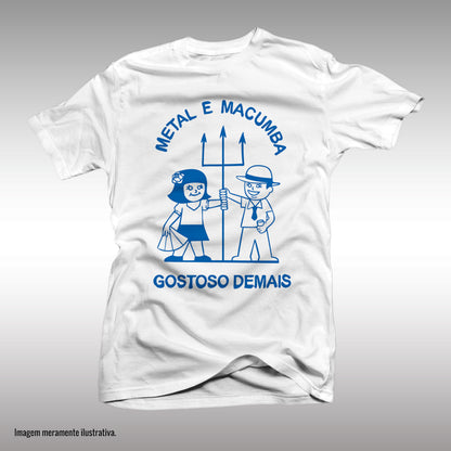 CAMISETA GOSTOSO DEMAIS